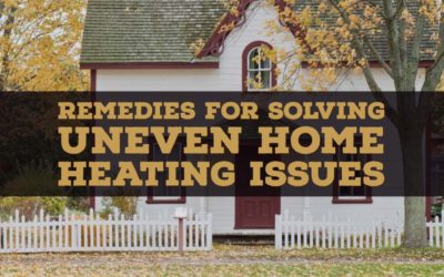 Remedies for Solving Uneven Home Heating Issues